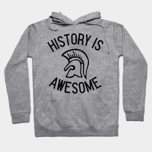 History is Awesome Hoodie